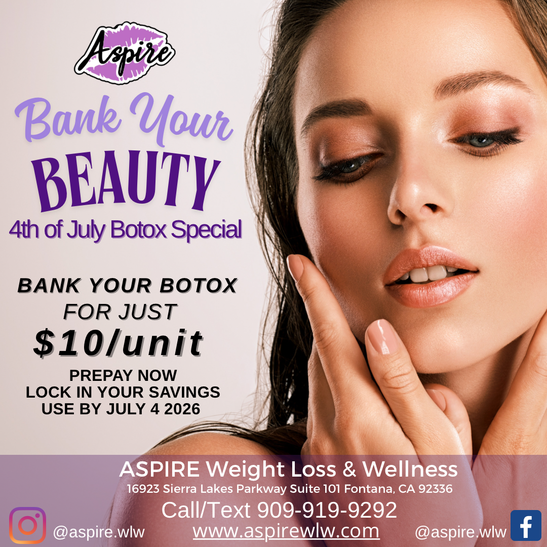 4th of July Botox Special: Bank Your Beauty!